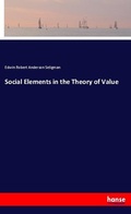 Cover: Social Elements in the Theory of Value - Hansebooks