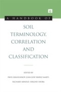 Cover: A Handbook of Soil Terminology, Correlation and Classification - Routledge