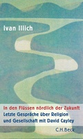 Cover: In den Fl&uuml;ssen n&ouml;rdlich der Zukunft - C.H.BECK