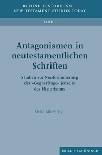 Abbildung von: Antagonismen in neutestamentlichen Schriften - Brill | Schöningh