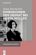 Cover: Dimensionen der Heimat bei Herta M&uuml;ller - De Gruyter