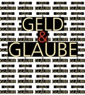 Cover: Geld und Glaube in Judentum, Christentum und Islam - Aschendorff