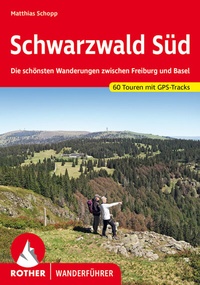 Abbildung von: Schwarzwald Süd - Rother Bergverlag