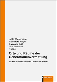 Abbildung von: Orte und Räume der Generationenvermittlung - Verlag Julius Klinkhardt GmbH & Co. KG