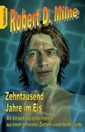 Cover: Zehntausend Jahre im Eis - BoD E-Short