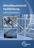 Cover: Metallbautechnik Fachbildung - Europa-Lehrmittel