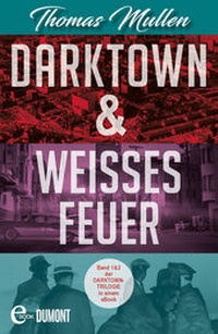 Abbildung von: Darktown & Weißes Feuer - DuMont Buchverlag