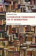 Bild: Literatur verstehen in 77 Schritten - K&ouml;nigshausen & Neumann