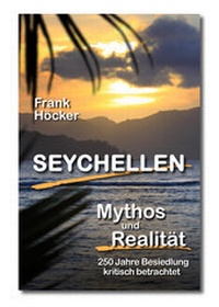 Abbildung von: Seychellen - Mythos und Realität - Pixel-Büro. Melle