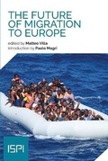 Cover: The Future of Migration to Europe - Ledizioni