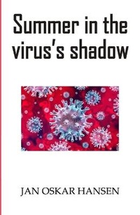 Enlarge image Cover: Summer in the virus's shadow - Cyberwit.Net