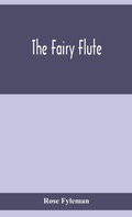 Cover: The fairy flute - ALPHA EDITION