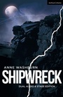 Cover: Shipwreck (Dual Audio/Stage Edition) - Methuen Drama