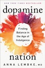 Cover: Dopamine Nation - E P Dutton & Co Inc