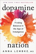 Cover: Dopamine Nation - E P Dutton & Co Inc