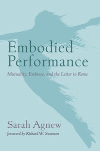 Abbildung von: Embodied Performance - Wipf and Stock Publishers