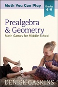 Cover: Prealgbra & Geometry (Math You Can Play, #4) - Tabletop Academy Press