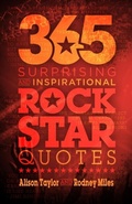 Cover: 365 Surprising and Inspirational Rock Star Quotes - Distributed By Ingram Spark