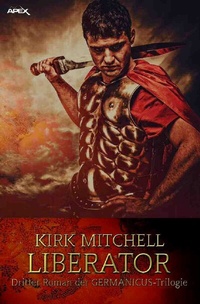 Enlarge image Cover: LIBERATOR - Dritter Roman der GERMANICUS-Trilogie - epubli