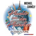 Cover: Planlos um den Planeten - Life Time Audio
