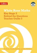 Cover: Key Stage 3 Maths Behind the Questions Teacher Guide 3 - Collins
