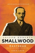Cover: Joseph Roberts Smallwood - McGill-Queen's University Press
