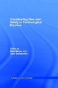 Cover: Constructing Risk and Safety in Technological Practice - Routledge