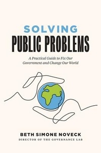 Enlarge image Cover: Solving Public Problems - Yale University Press