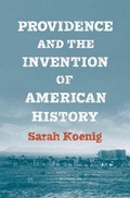 Cover: Providence and the Invention of American History - Yale University Press
