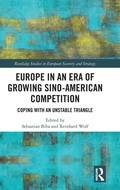 Cover: Europe in an Era of Growing Sino-American Competition - Routledge