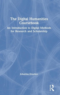 Abbildung von: The Digital Humanities Coursebook - Routledge