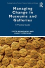 Cover: Managing Change in Museums and Galleries - Routledge