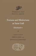 Cover: Fortune and Misfortune at Saint Gall - Harvard University Press