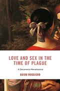 Cover: Love and Sex in the Time of Plague - Harvard University Press