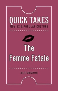 Abbildung von: Femme Fatale - Rutgers University Press
