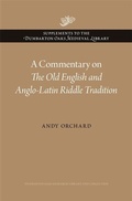 Cover: A Commentary on The Old English and Anglo-Latin Riddle Tradition - Dumbarton Oaks Research Library & Collection