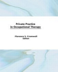 Abbildung von: Private Practice in Occupational Therapy - Routledge
