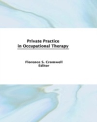 Abbildung von: Private Practice in Occupational Therapy - Routledge