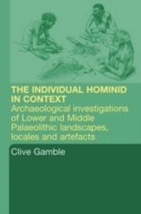 Abbildung von: Hominid Individual in Context - Routledge