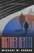 Cover: Mistaken Identity - Michael W. Sherer