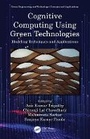 Cover: Cognitive Computing Using Green Technologies - CRC Press