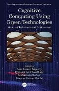 Cover: Cognitive Computing Using Green Technologies - CRC Press