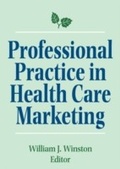 Cover: Professional Practice in Health Care Marketing - Routledge