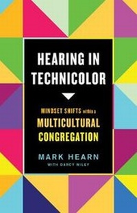 Enlarge image Cover: Hearing in Technicolor - LifeWay Christian Resources