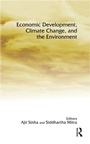 Cover: Economic Development, Climate Change, and the Environment - Routledge India