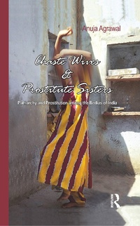 Abbildung von: Chaste Wives and Prostitute Sisters - Routledge India