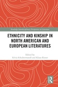 Cover: Ethnicity and Kinship in North American and European Literatures - Routledge