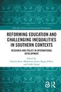 Cover: Reforming Education and Challenging Inequalities in Southern Contexts - Routledge