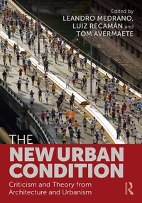 Enlarge image Cover: The New Urban Condition - Routledge