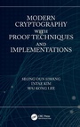 Cover: Modern Cryptography with Proof Techniques and Implementations - CRC Press